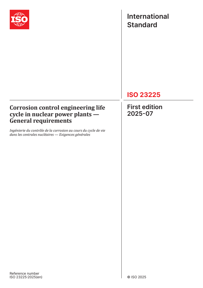 ISO 23225:2025 - Corrosion control engineering life cycle in nuclear power plants — General requirements
Released:9. 07. 2025