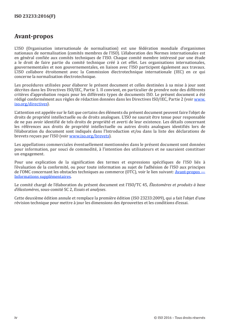 ISO 23233:2016 ISO 23233:2016 - Caoutchouc, vulcanisé ou thermoplastique — Détermination de la résistance à l'abrasion au moyen d'un disque abrasif vertical, motorisé/17/2016 - Page 4 preview