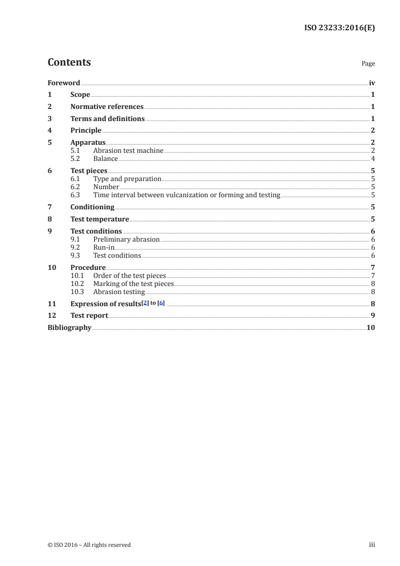 ISO 23233:2016 ISO 23233:2016 - Rubber, vulcanized or thermoplastic — Determination of resistance to abrasion using a driven, vertical abrasive disc/17/2016 - Page 3 preview
