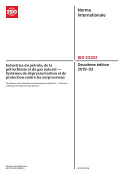 ISO 23251:2019 - Industries du pétrole, de la pétrochimie et du gaz naturel — Systèmes de dépressurisation et de protection contre les surpressions
Released:15. 12. 2025 - Page 1 preview