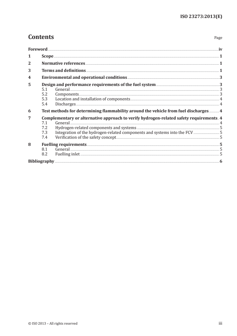 ISO 23273:2013 ISO 23273:2013 - Fuel cell road vehicles — Safety specifications — Protection against hydrogen hazards for vehicles fuelled with compressed hydrogen/3/2013 - Page 3 preview