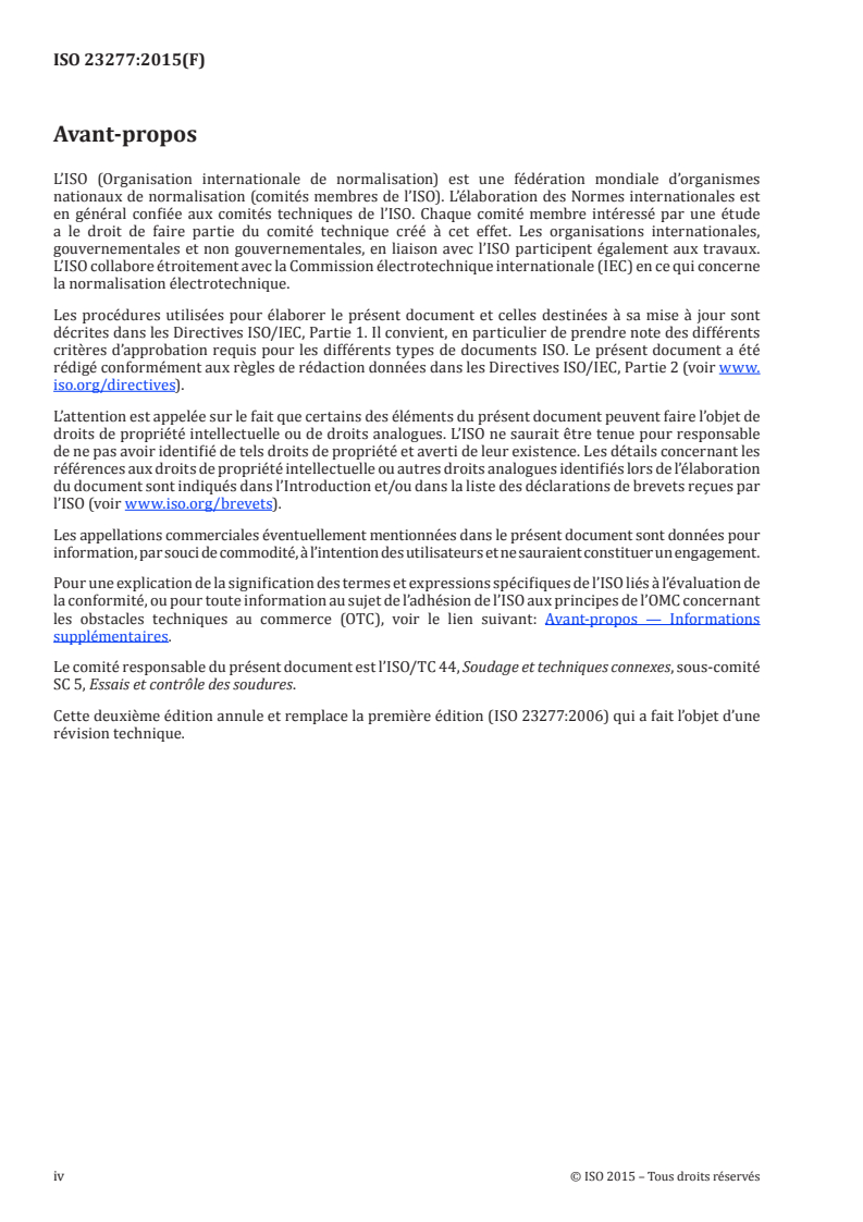 ISO 23277:2015 ISO 23277:2015 - Contrôle non destructif des assemblages soudés — Contrôle par ressuage — Niveaux d'acceptation/2/2015 - Page 4 preview