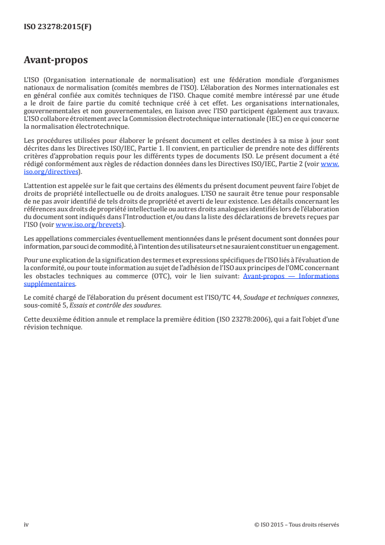ISO 23278:2015 ISO 23278:2015 - Contrôle non destructif des assemblages soudés — Contrôle par magnétoscopie — Niveaux d'acceptation/25/2015 - Page 4 preview