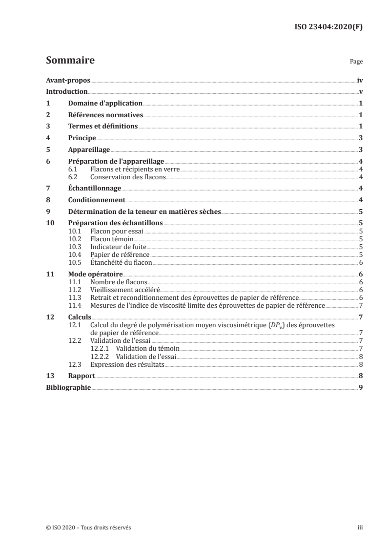 ISO 23404:2020 ISO 23404:2020 - Information et documentation — Papiers et cartons utilisés pour la conservation — Mesure de l'impact des substances volatiles sur la cellulose du papier
Released:8/28/2020 - Page 3 preview