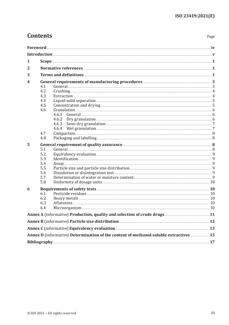 ISO 23419:2021 ISO 23419:2021 - Traditional Chinese medicine — General requirements for manufacturing procedures and quality assurance of granules
Released:12/7/2021 - Page 3 preview