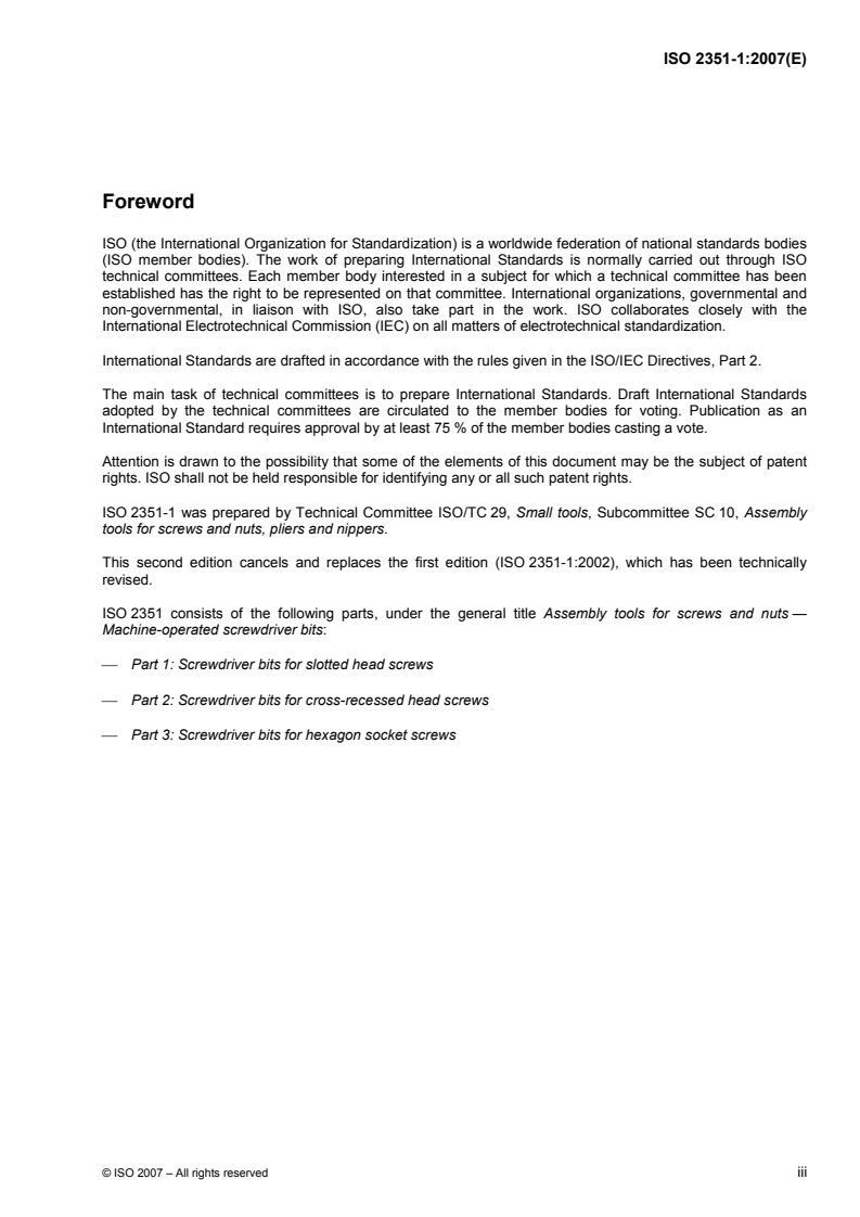 ISO 2351-1:2007 ISO 2351-1:2007 - Assembly tools for screws and nuts — Machine-operated screwdriver bits — Part 1: Screwdriver bits for slotted head screws/14/2007 - Page 3 preview