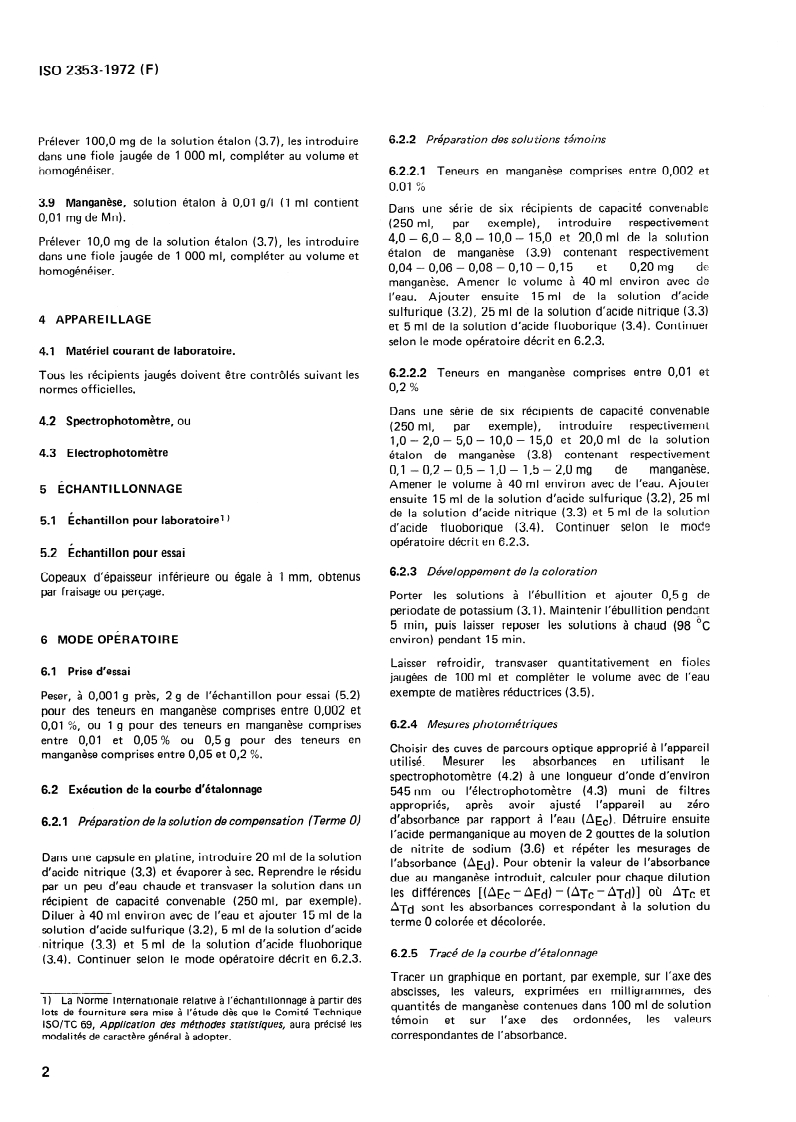 ISO 2353:1972 ISO 2353:1972 - Magnésium et ses alliages — Dosage du manganèse dans les alliages de magnésium contenant zirconium, terres rares, thorium et argent — Méthode photométrique au périodate/1/1972 - Page 4 preview