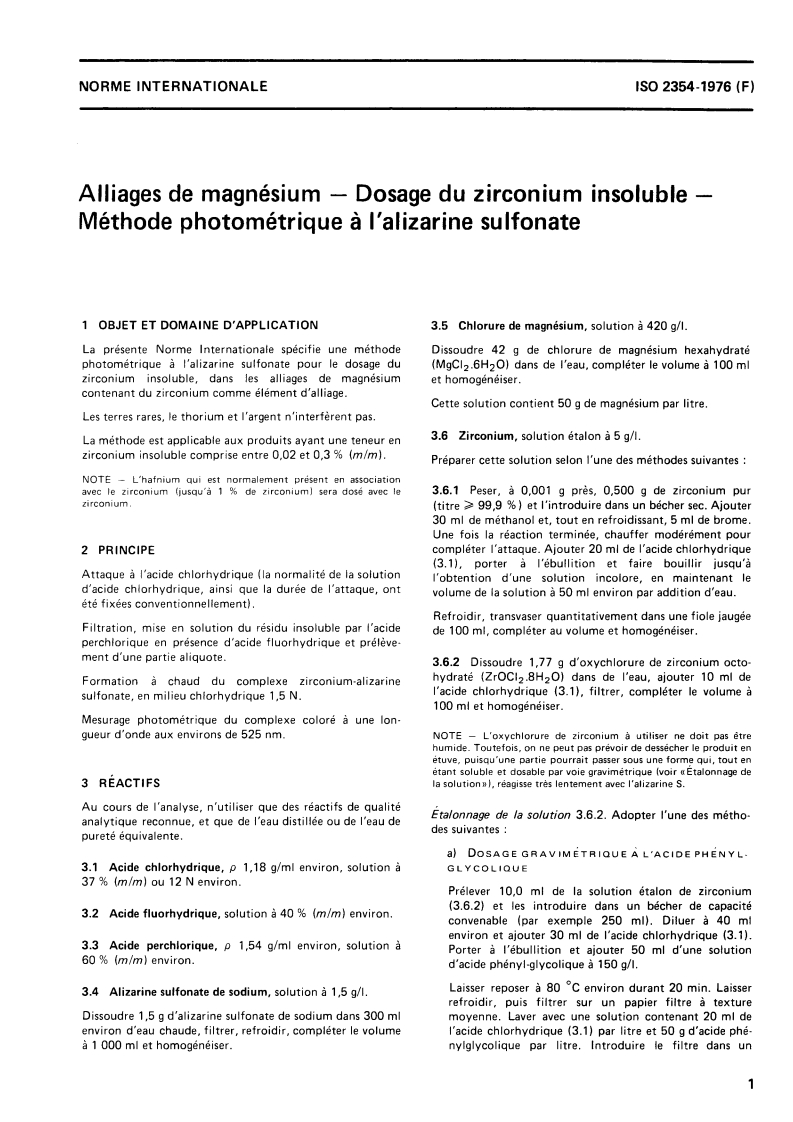 ISO 2354:1976 ISO 2354:1976 - Alliages de magnésium — Dosage du zirconium insoluble — Méthode photométrique à l'alizarine sulfonate/1/1976 - Page 3 preview