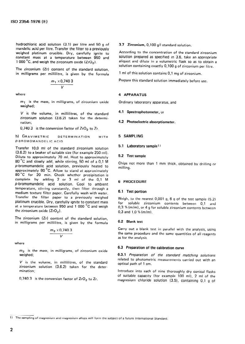 ISO 2354:1976 ISO 2354:1976 - Magnesium alloys — Determination of insoluble zirconium — Alizarin sulphonate photometric method/1/1976 - Page 4 preview