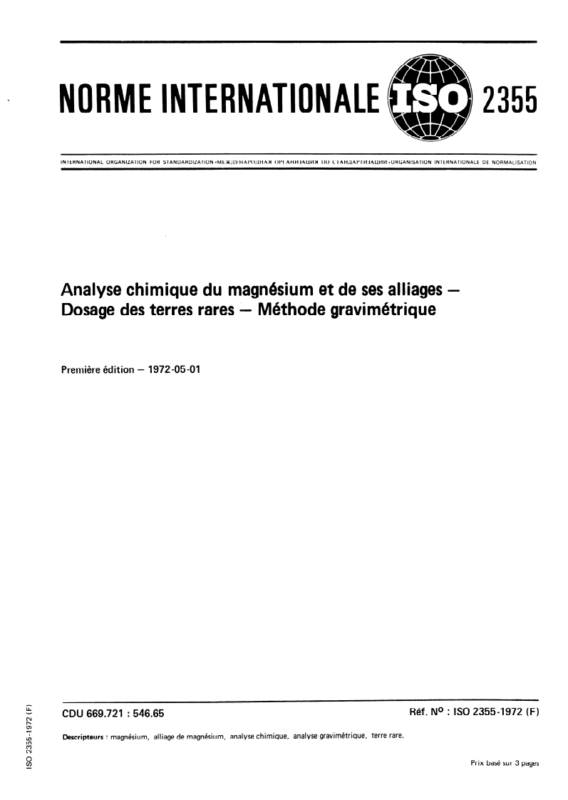 ISO 2355:1972 ISO 2355:1972 - Analyse chimique du magnésium et de ses alliages — Dosage des terres rares — Méthode gravimétrique/1/1972 - Page 1 preview
