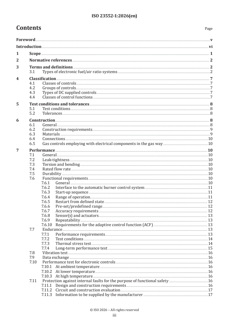 ISO 23552-1:2026 ISO 23552-1:2026 - Control and protective devices for gaseous and liquid fuels — Particular requirements — Part 1: Electronic fuel/air ratio control systems, including associated sensors and mechanical actuators
Released:28. 01. 2026 - Page 3 preview