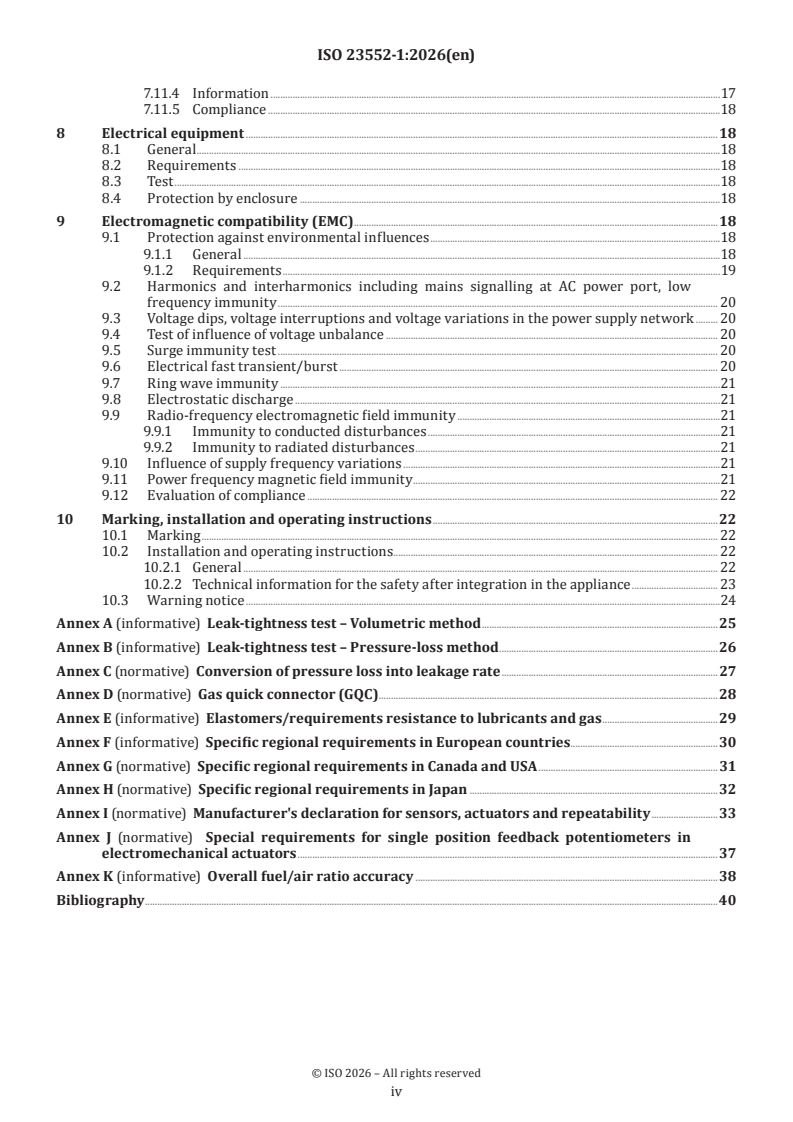 ISO 23552-1:2026 ISO 23552-1:2026 - Control and protective devices for gaseous and liquid fuels — Particular requirements — Part 1: Electronic fuel/air ratio control systems, including associated sensors and mechanical actuators
Released:28. 01. 2026 - Page 4 preview