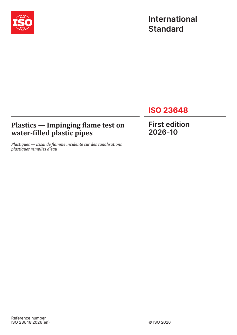 ISO 23648:2026 ISO 23648:2026 - Plastics — Impinging flame test on water-filled plastic pipes - Page 1 preview