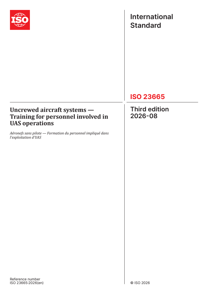 ISO 23665:2026 ISO 23665:2026 - Uncrewed aircraft systems — Training for personnel involved in UAS operations - Page 1 preview