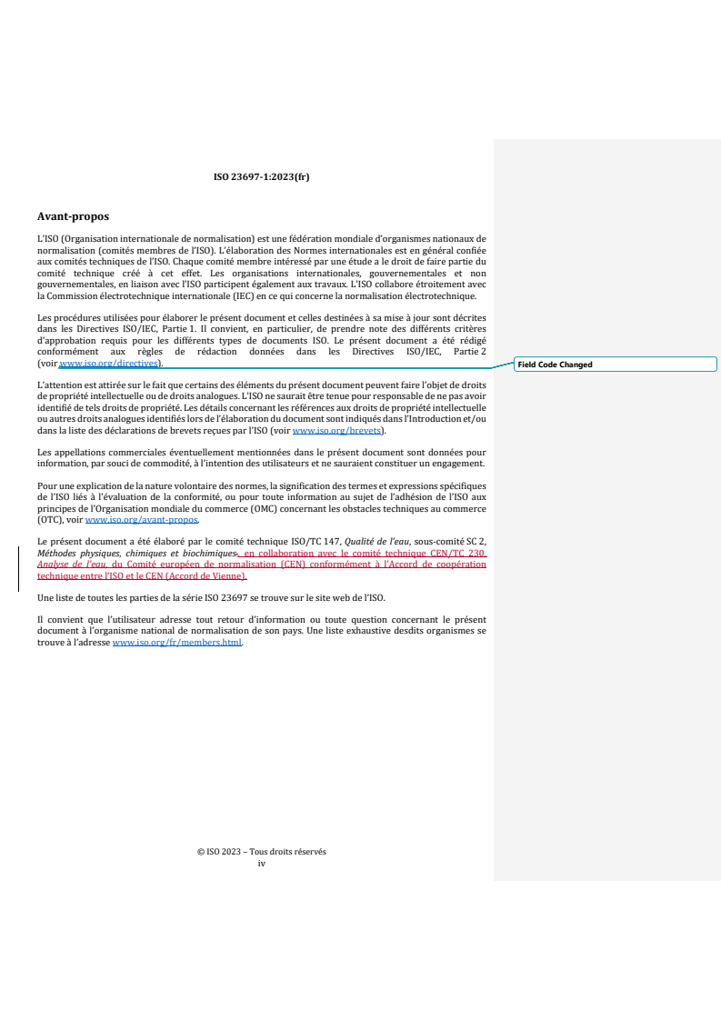 ISO 23697-1:2023 REDLINE ISO 23697-1:2023 - Qualité de l’eau — Détermination de l’azote lié total (ST-TNb) dans l’eau a l’aide de tubes fermés a petite échelle — Partie 1: Réaction colorimétrique au diméthylphénol
Released:6. 02. 2026 - Page 4 preview