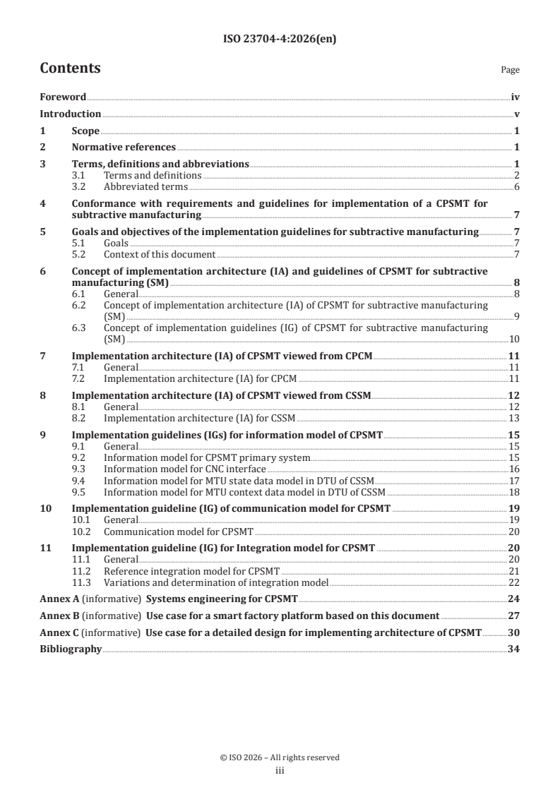 ISO 23704-4:2026 ISO 23704-4:2026 - General requirements for cyber-physically controlled smart machine tool systems (CPSMT) — Part 4: Requirements and guidelines for implementing reference architecture of CPSMT for subtractive manufacturing - Page 3 preview