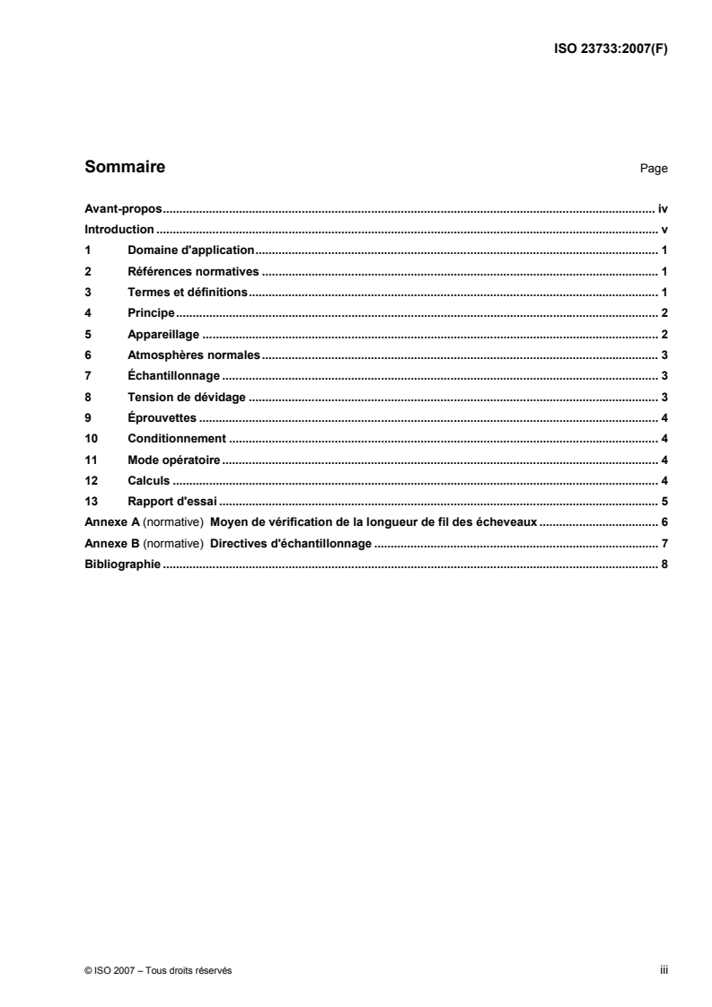 ISO 23733:2007 ISO 23733:2007 - Textiles — Fils chenilles — Méthode d'essai pour la détermination de la masse linéique/6/2007 - Page 3 preview