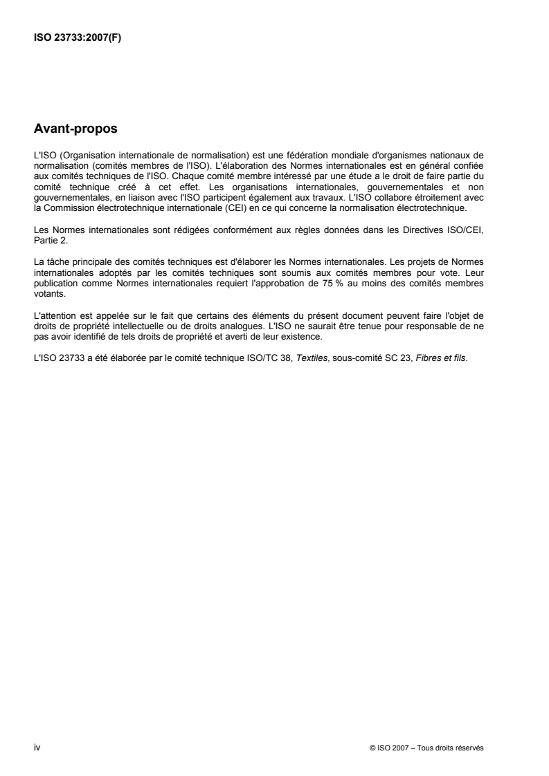 ISO 23733:2007 ISO 23733:2007 - Textiles — Fils chenilles — Méthode d'essai pour la détermination de la masse linéique/6/2007 - Page 4 preview