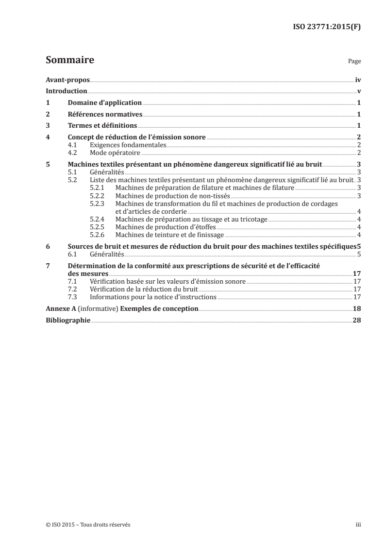 ISO 23771:2015 ISO 23771:2015 - Matériel pour l'industrie textile — Guide pour la réduction de l'émission sonore à la conception des machines textiles/13/2015 - Page 3 preview