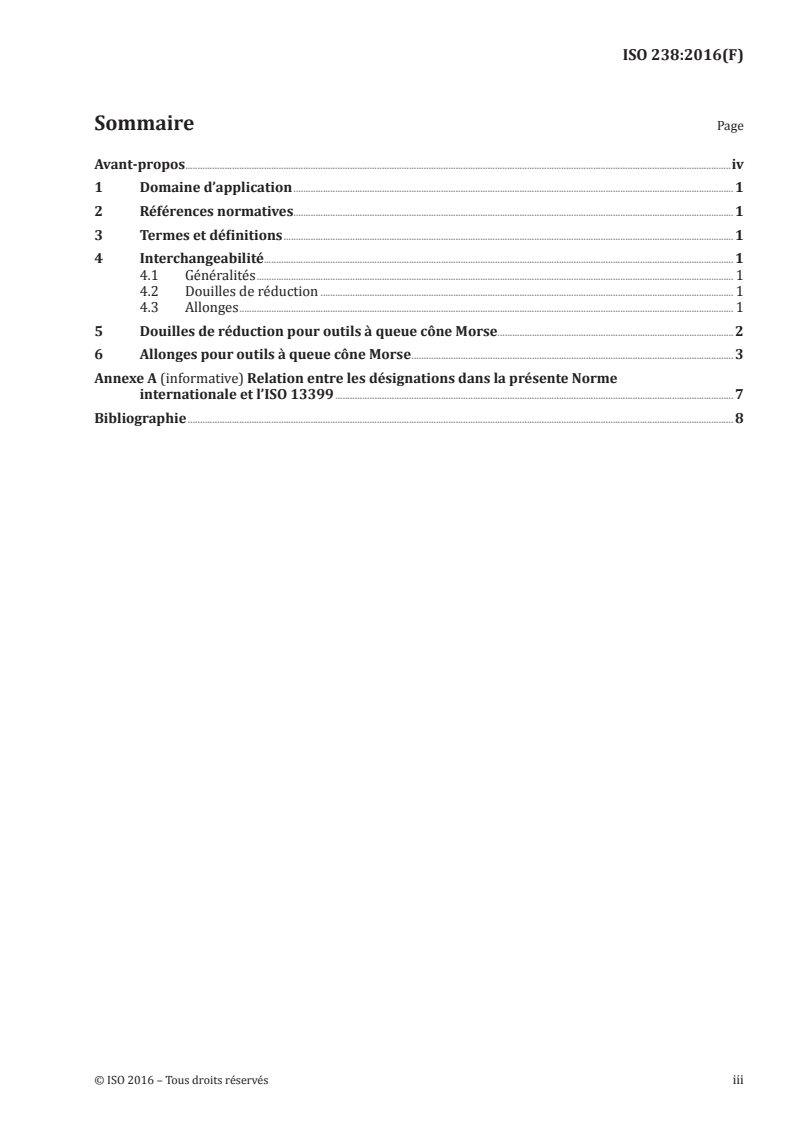 ISO 238:2016 ISO 238:2016 - Douilles de réduction et allonges pour outils au cône Morse/14/2016 - Page 3 preview