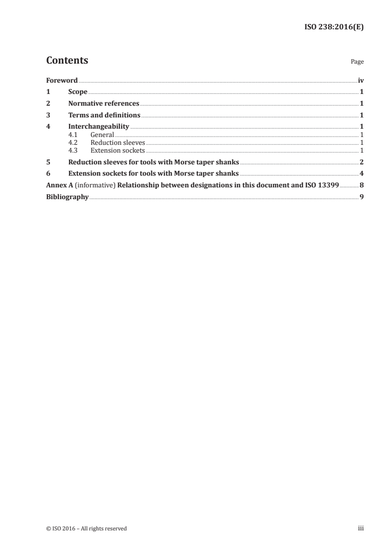 ISO 238:2016 ISO 238:2016 - Reduction sleeves and extension sockets for tools with Morse taper shanks/14/2016 - Page 3 preview
