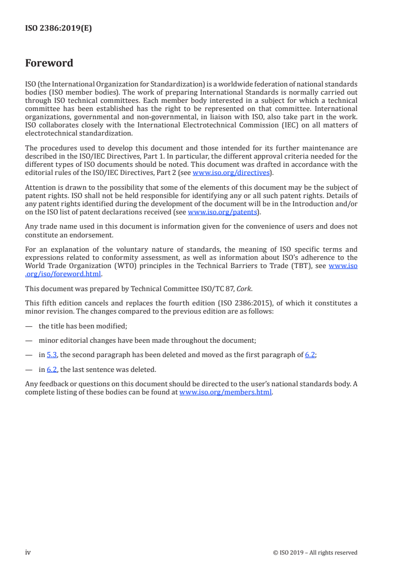 ISO 2386:2019 ISO 2386:2019 - Packed cork — Virgin cork, raw reproduction cork, burnt cork, boiled reproduction cork and raw cork waste — Determination of moisture content/17/2019 - Page 4 preview