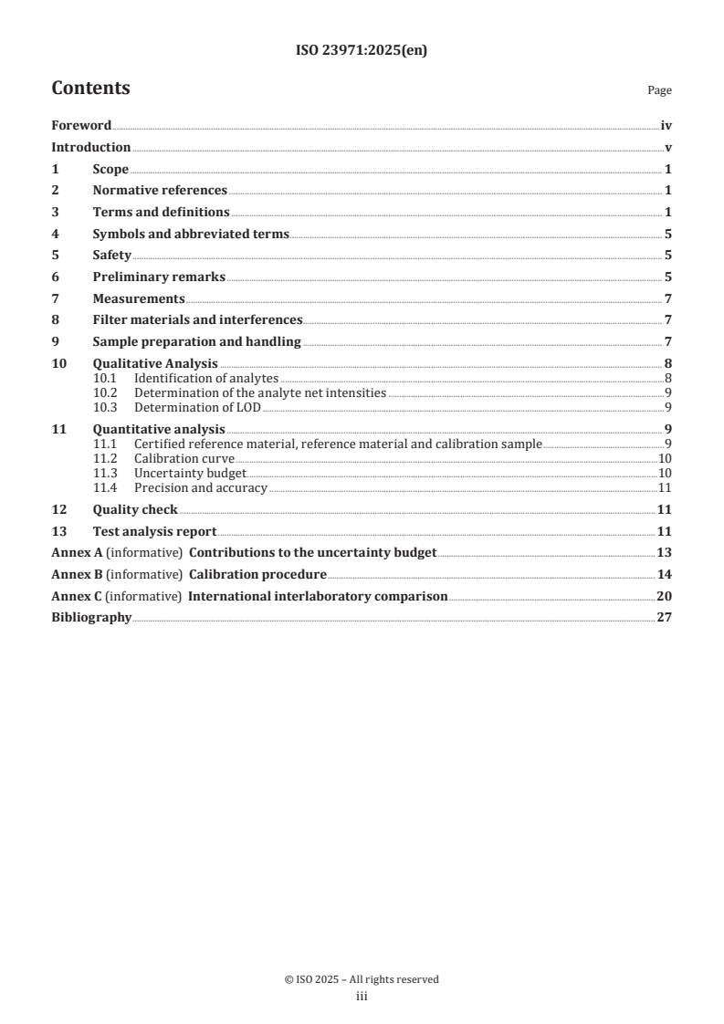 ISO 23971:2025 ISO 23971:2025 - Surface chemical analysis — X-ray fluorescence analysis of particulate matter filters
Released:19. 11. 2025 - Page 3 preview