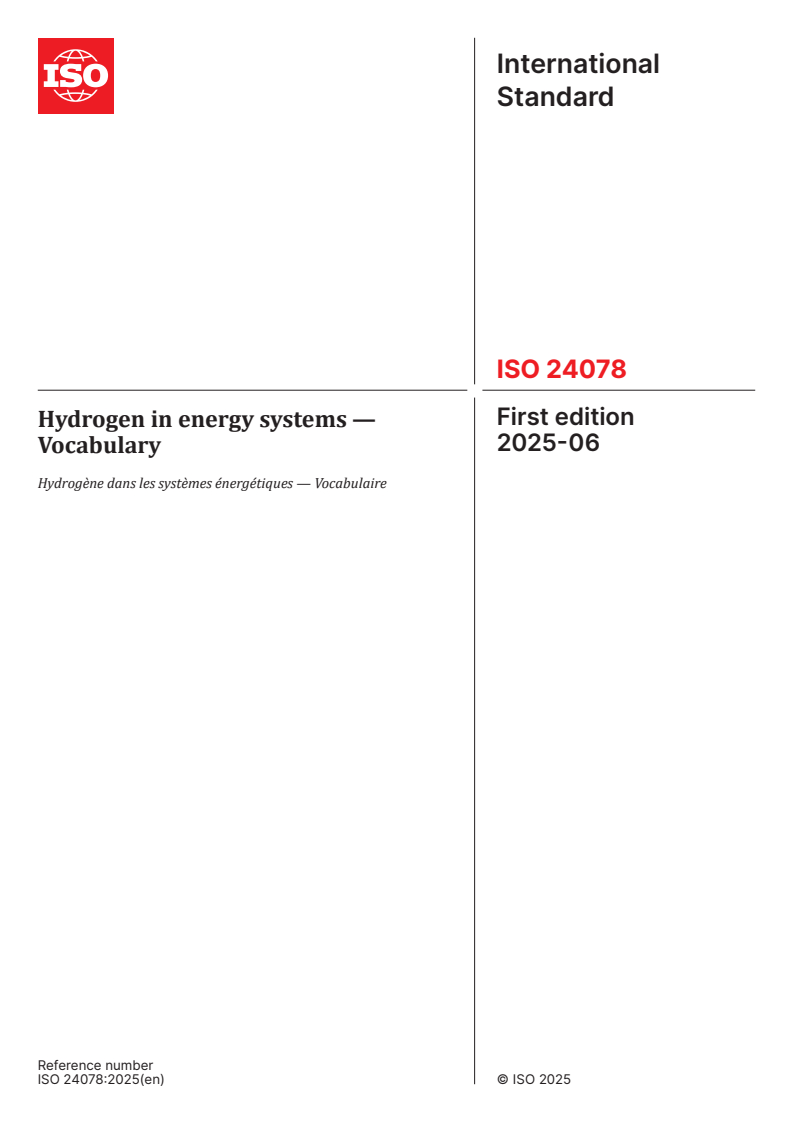 ISO 24078:2025 - Hydrogen in energy systems — Vocabulary
Released:24. 06. 2025
