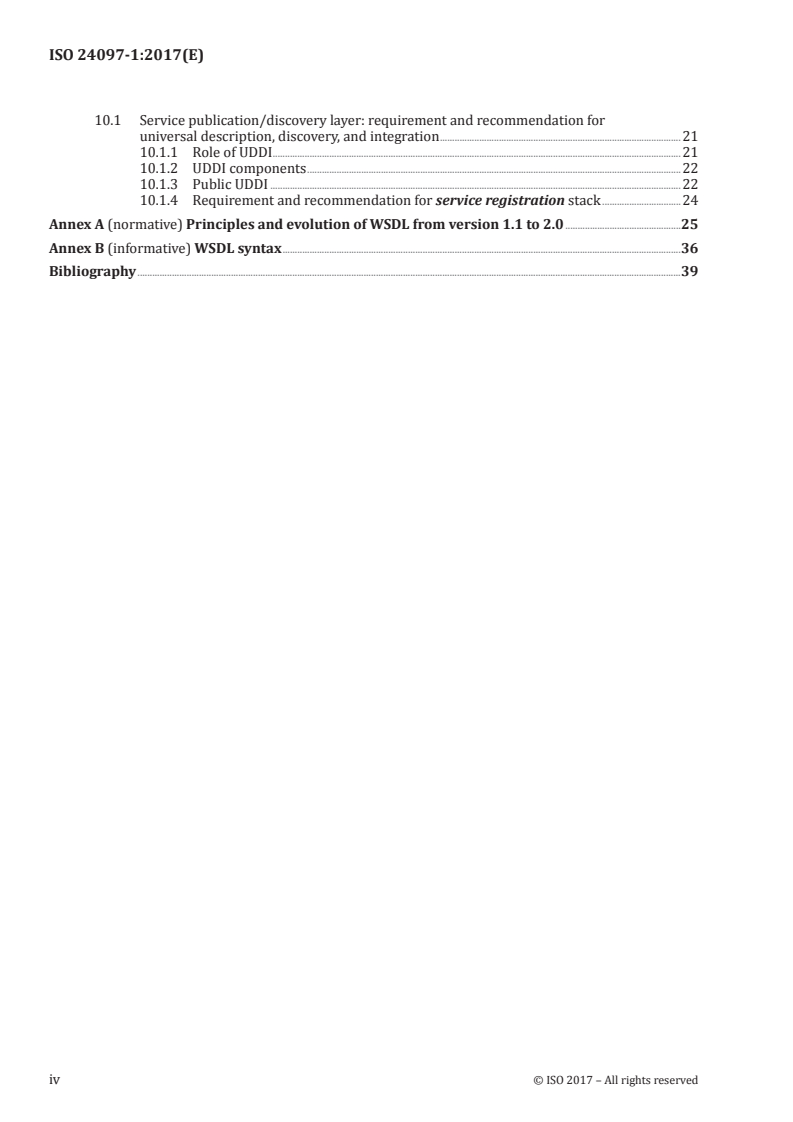 ISO 24097-1:2017 ISO 24097-1:2017 - Intelligent transport systems — Using web services (machine-machine delivery) for ITS service delivery — Part 1: Realization of interoperable web services/19/2017 - Page 4 preview