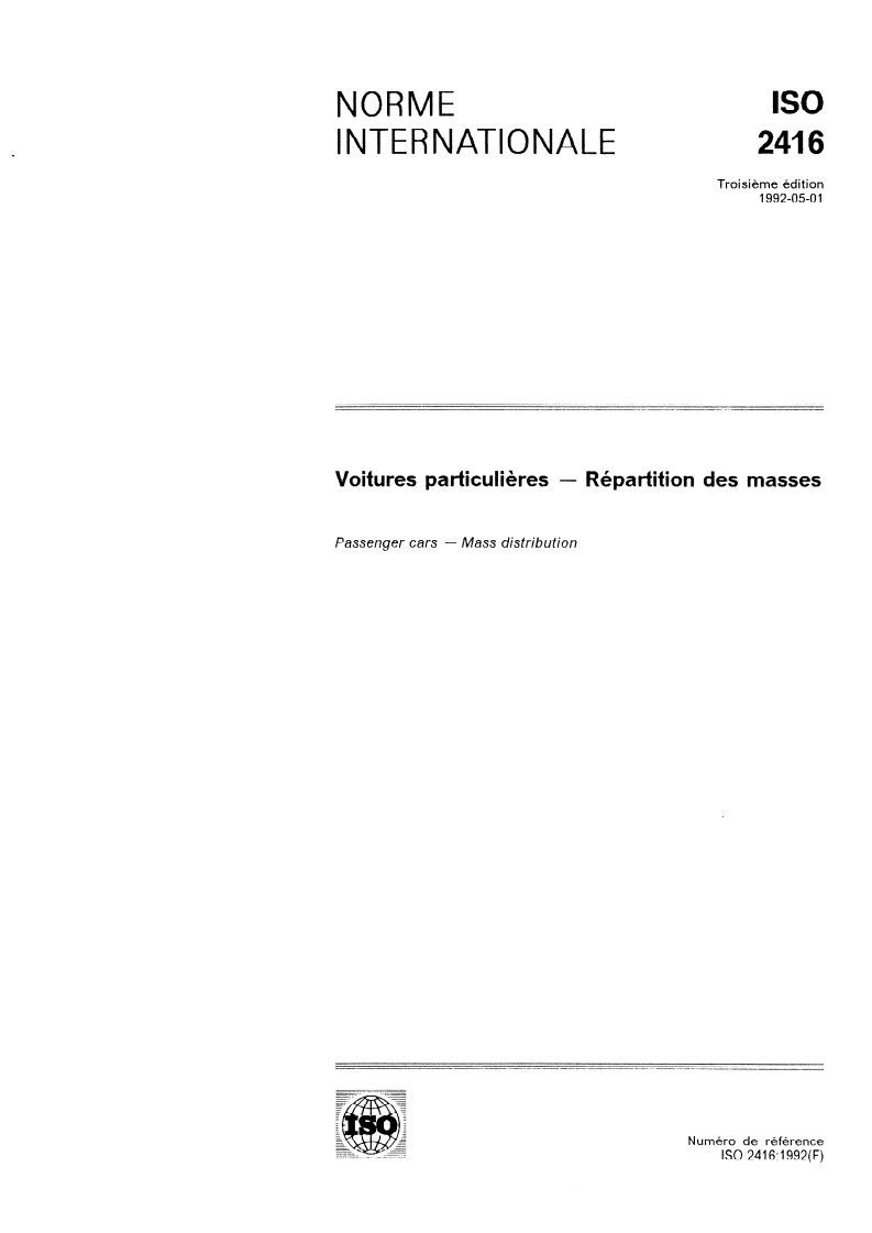 ISO 2416:1992 ISO 2416:1992 - Voitures particulières — Répartition des masses/7/1992 - Page 1 preview