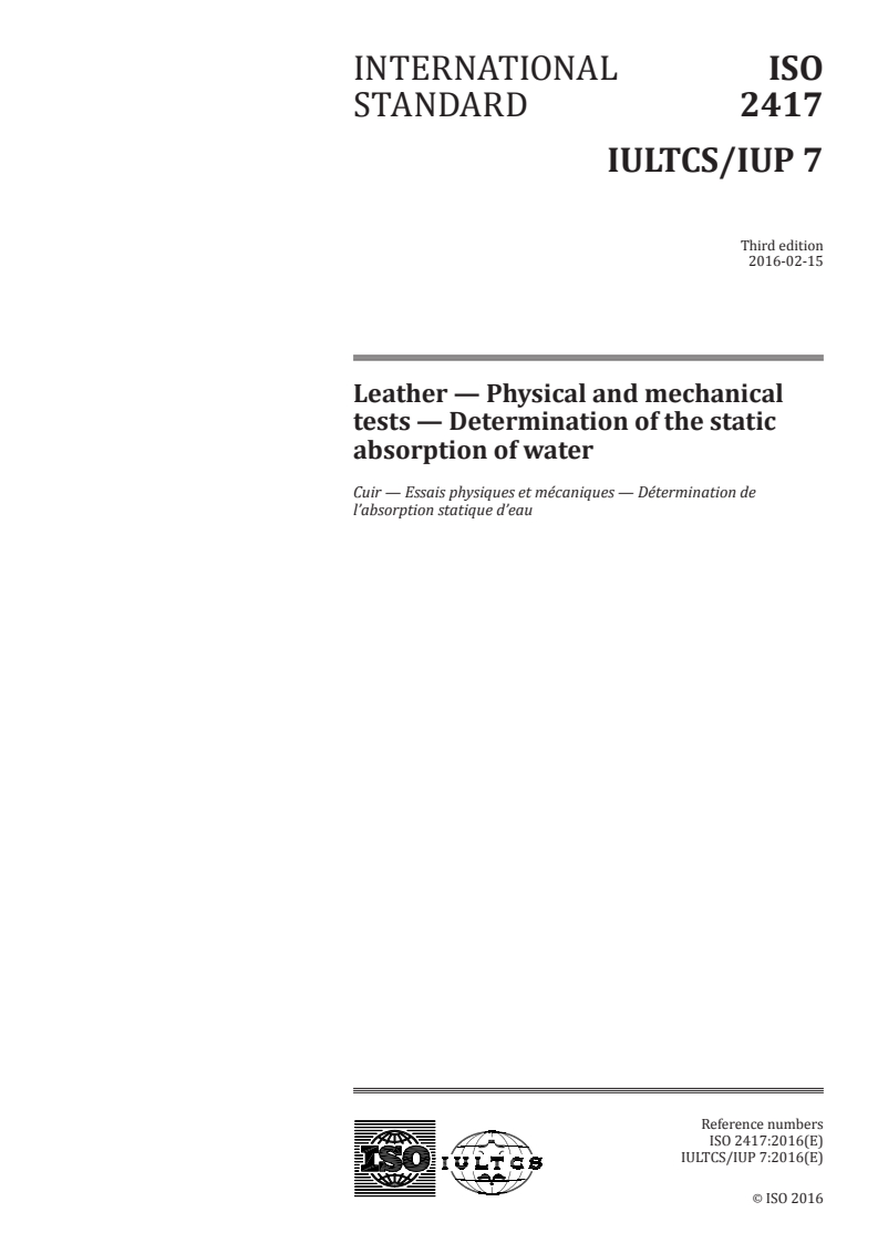 ISO 2417:2016 ISO 2417:2016 - Leather — Physical and mechanical tests — Determination of the static absorption of water/15/2016 - Page 1 preview