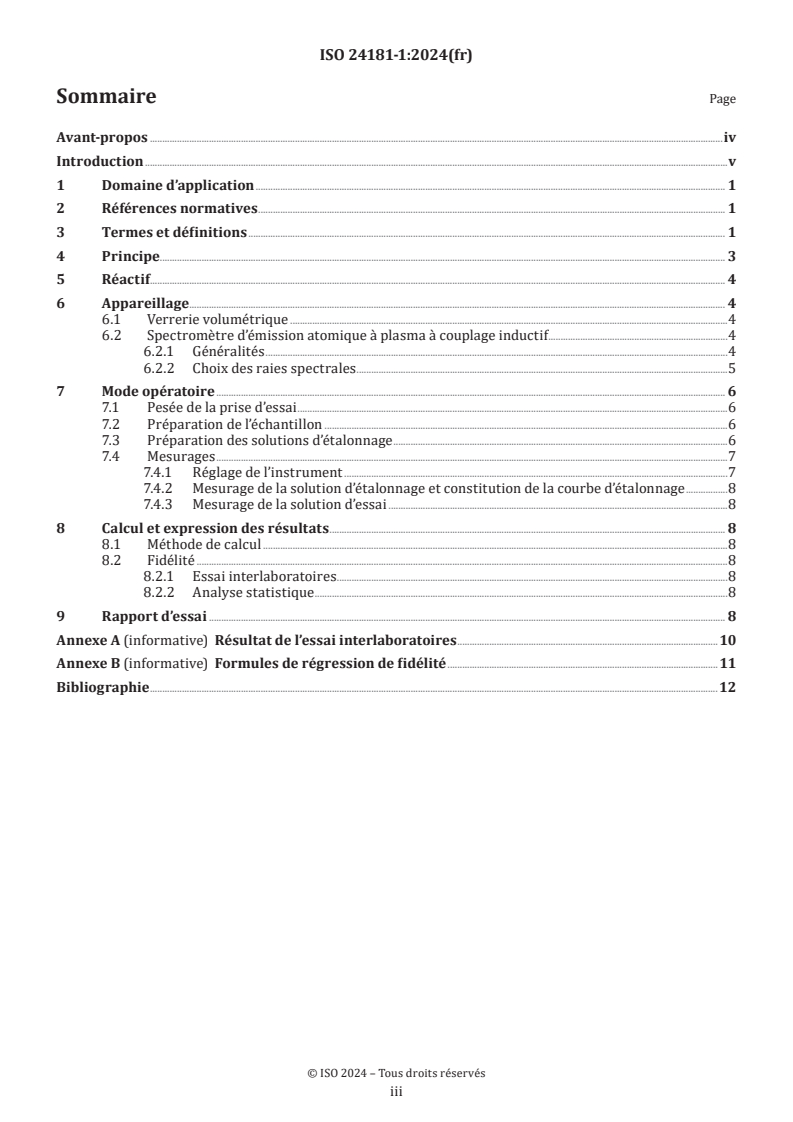 ISO 24181-1:2024 ISO 24181-1:2024 - Terres rares — Détermination des impuretés non-terres rares présentes dans les métaux de terres rares individuels et leurs oxydes — ICP-AES — Partie 1: Analyse de Al, Ca, Mg, Fe et Si
Released:4. 09. 2025 - Page 3 preview