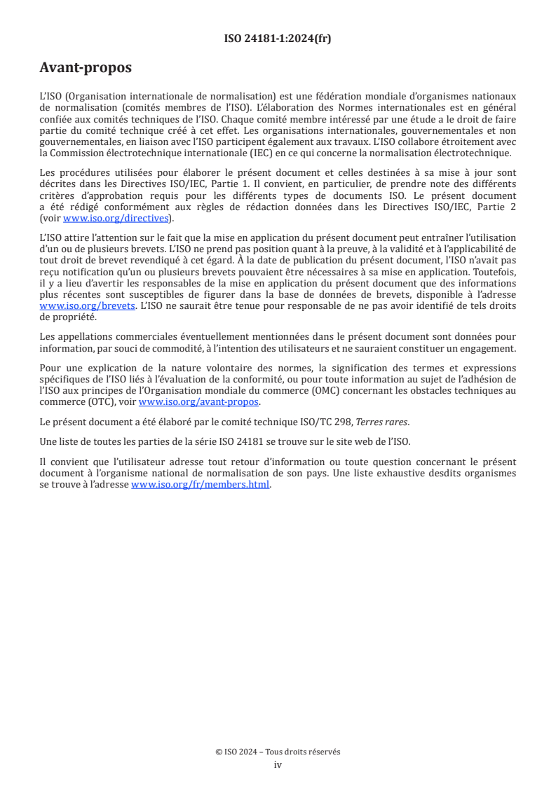 ISO 24181-1:2024 ISO 24181-1:2024 - Terres rares — Détermination des impuretés non-terres rares présentes dans les métaux de terres rares individuels et leurs oxydes — ICP-AES — Partie 1: Analyse de Al, Ca, Mg, Fe et Si
Released:4. 09. 2025 - Page 4 preview
