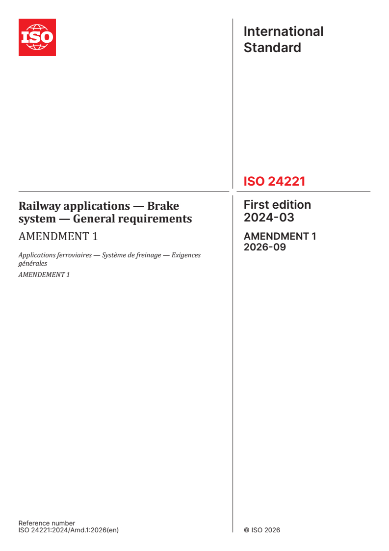 ISO 24221:2024/Amd 1:2026 ISO 24221:2024/Amd 1:2026 - Railway applications — Brake system — General requirements — Amendment 1 - Page 1 preview