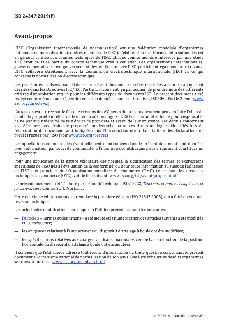 ISO 24347:2019 ISO 24347:2019 - Véhicules agricoles — Liaisons mécaniques entre véhicules remorqueurs et véhicules remorqués — Dimensions des dispositifs d'attelage à boule (80 mm)
Released:9/30/2019 - Page 4 preview