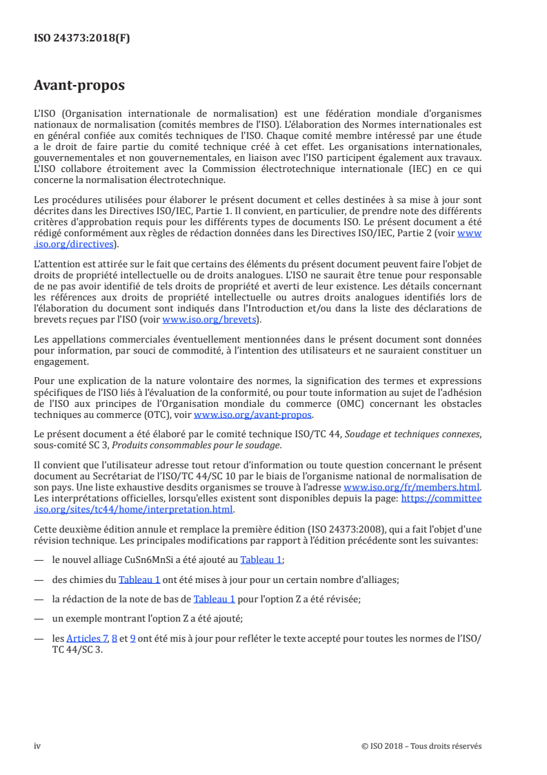 ISO 24373:2018 ISO 24373:2018 - Produits consommables pour le soudage — Fils pleins et baguettes pleines pour le soudage par fusion du cuivre et des alliages de cuivre — Classification/26/2018 - Page 4 preview