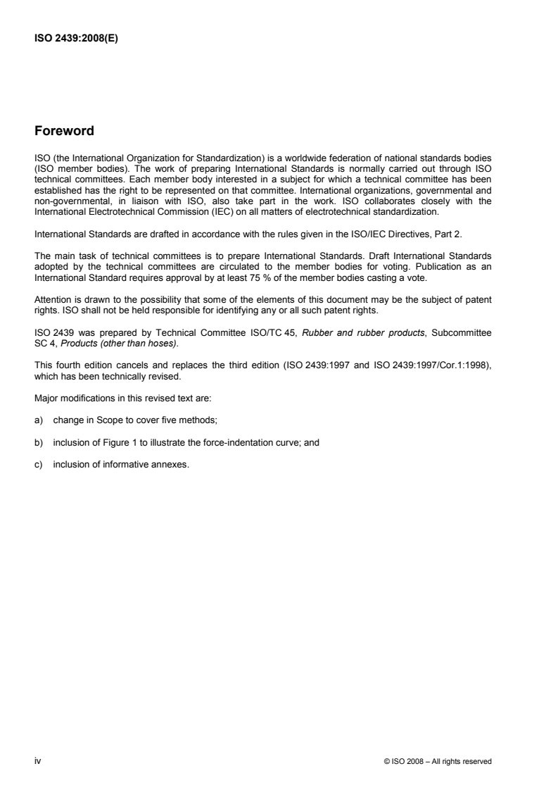 ISO 2439:2008 ISO 2439:2008 - Flexible cellular polymeric materials — Determination of hardness (indentation technique)/3/2008 - Page 4 preview