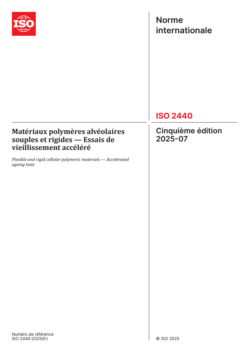 ISO 2440:2025 - Matériaux polymères alvéolaires souples et rigides — Essais de vieillissement accéléré
Released:3. 07. 2025