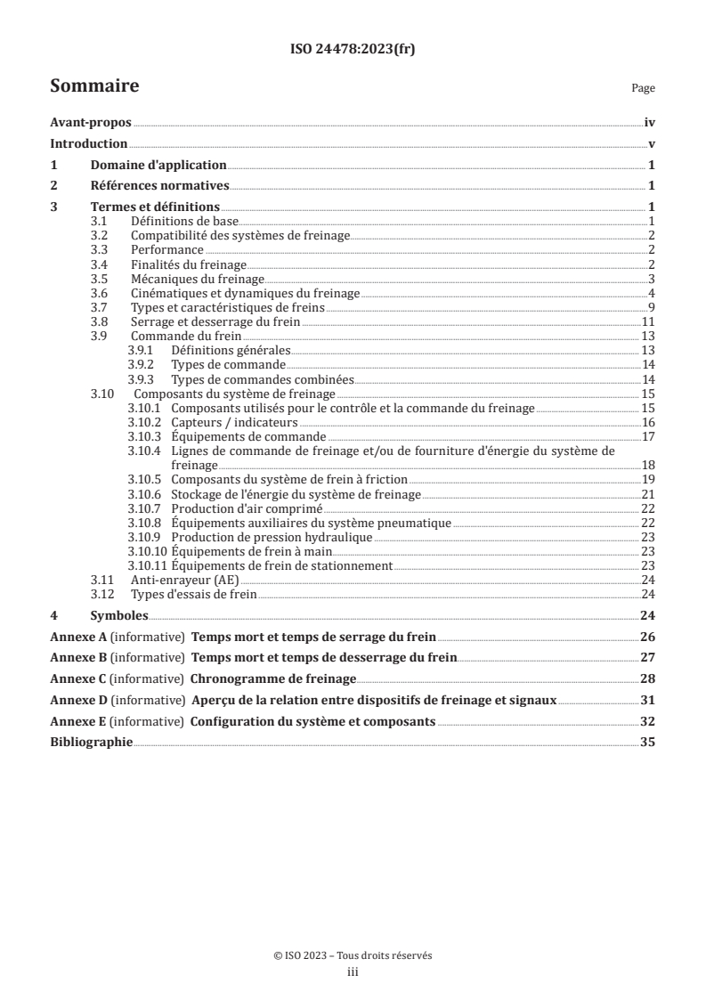 ISO 24478:2023 ISO 24478:2023 - Applications ferroviaires — Freinage — Vocabulaire général
Released:5/14/2024 - Page 3 preview