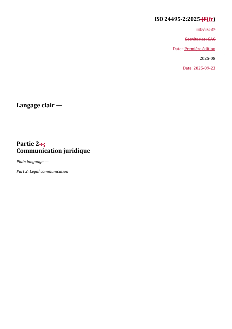 REDLINE ISO 24495-2:2025 - Langage clair — Partie 2: Communication juridique
Released:18. 09. 2025