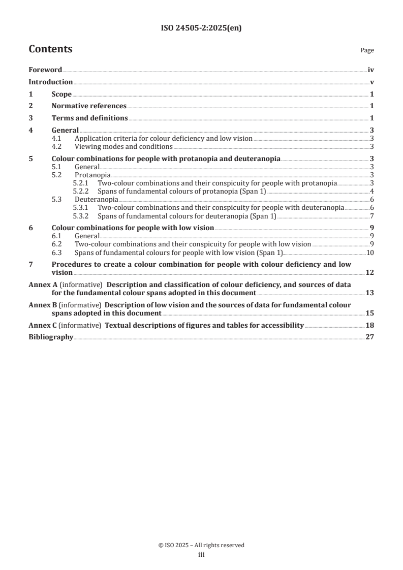 ISO 24505-2:2025 ISO 24505-2:2025 - Ergonomics — Accessible design — Part 2: Colour combinations for people with colour deficiency and low vision
Released:10/14/2025 - Page 3 preview