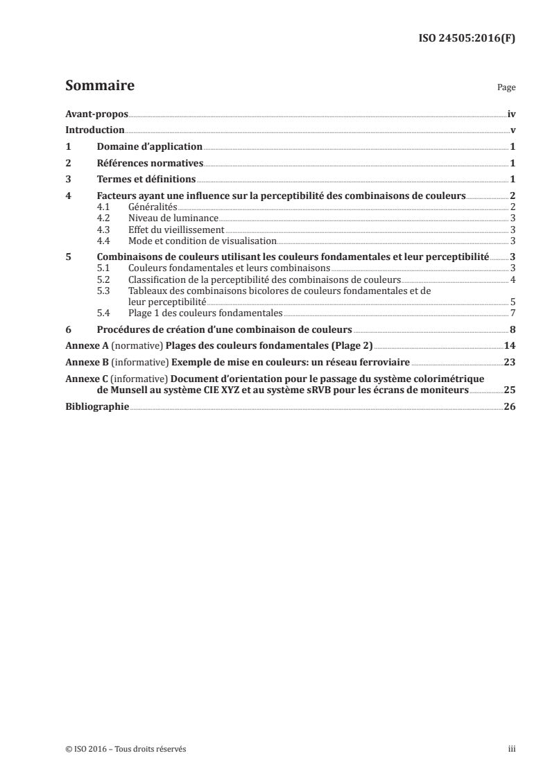 ISO 24505:2016 ISO 24505:2016 - Ergonomie — Conception accessible — Méthode de création de combinaisons de couleurs tenant compte des changements liés à l'âge dans la vision en couleurs humaine/9/2017 - Page 3 preview
