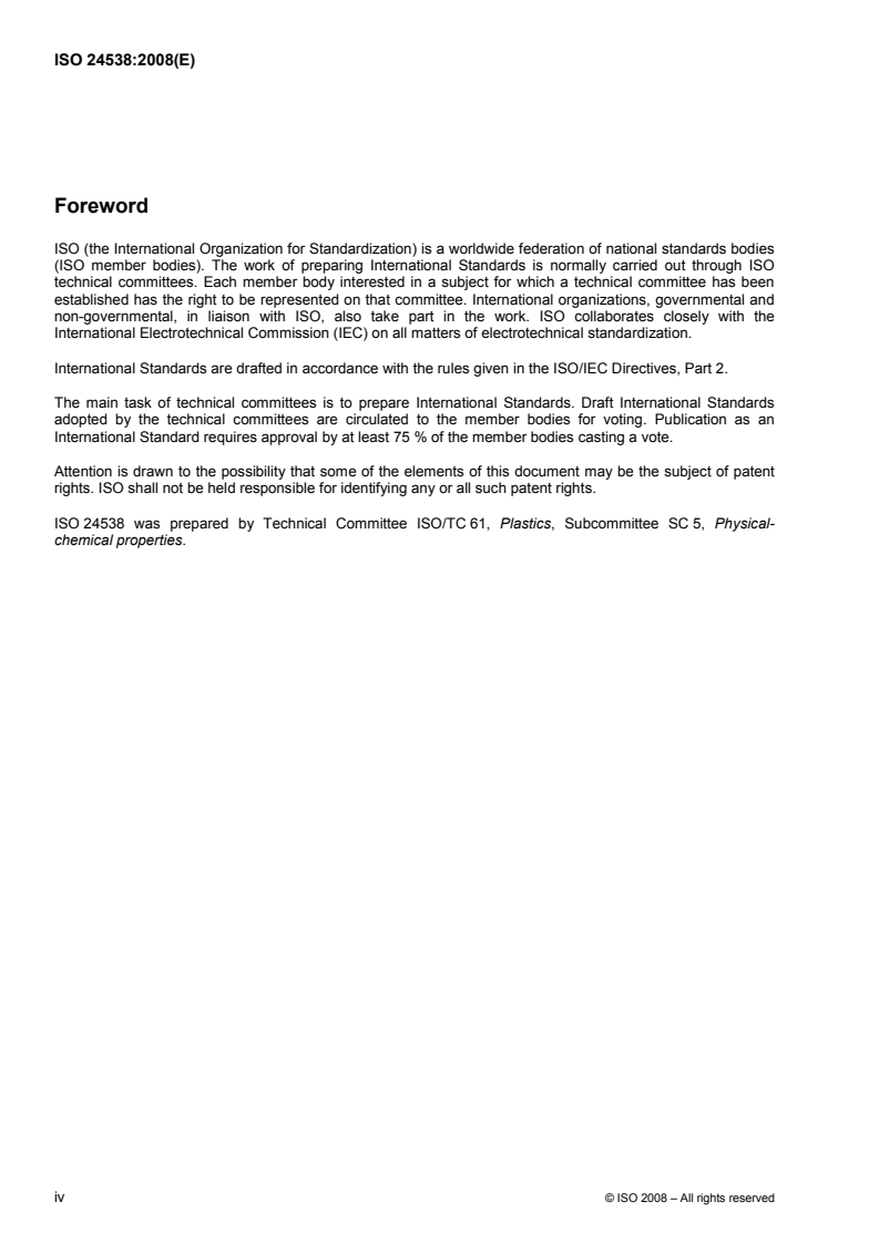 ISO 24538:2008 ISO 24538:2008 - Plastics — Homopolymer and copolymer resins of vinyl chloride — Determination of residual vinyl chloride monomer by gas-chromatographic analysis of dry powder/22/2008 - Page 4 preview