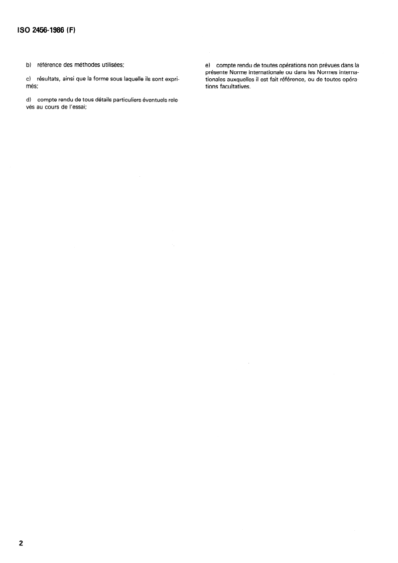 ISO 2456:1986 ISO 2456:1986 - Agents de surface — Eau employée comme solvant pour les essais — Spécifications et méthodes d'essai/13/1986 - Page 4 preview