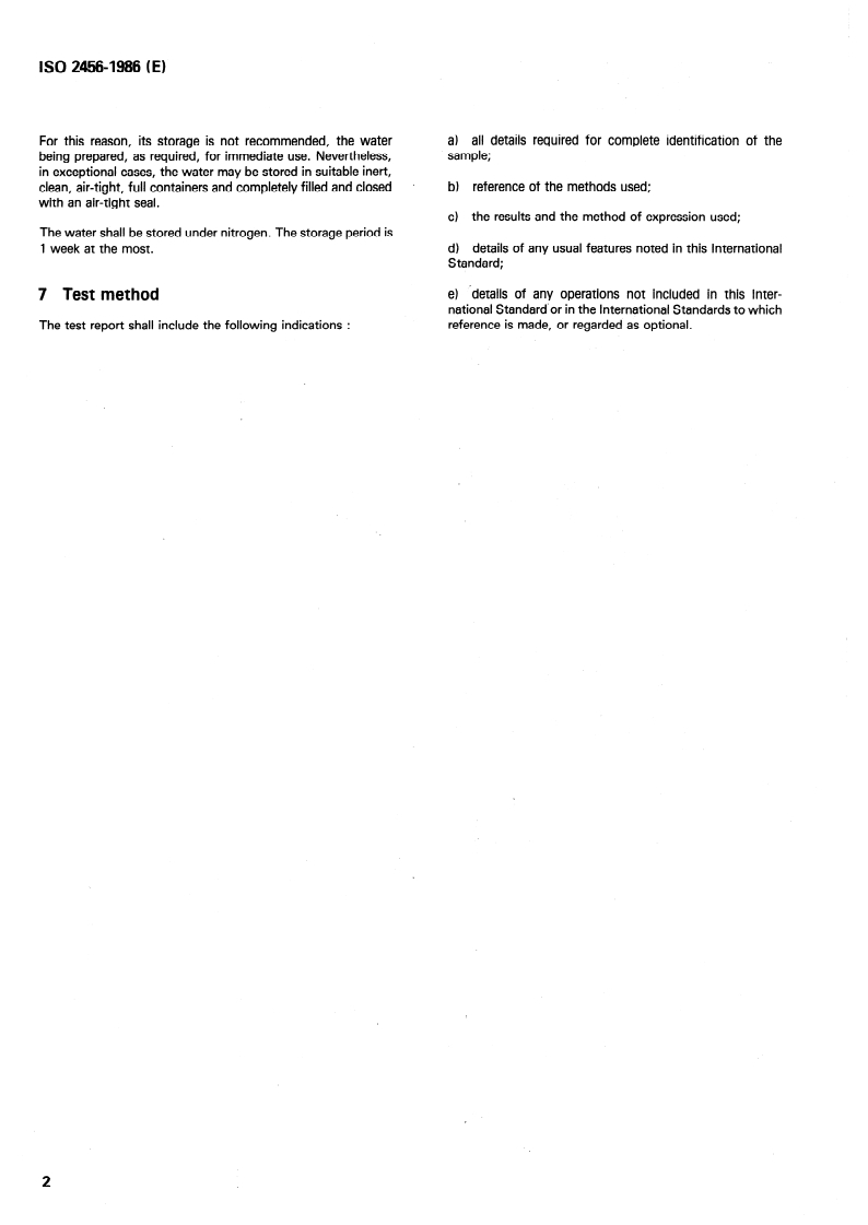 ISO 2456:1986 ISO 2456:1986 - Surface active agents — Water used as a solvent for tests — Specification and test methods/13/1986 - Page 4 preview