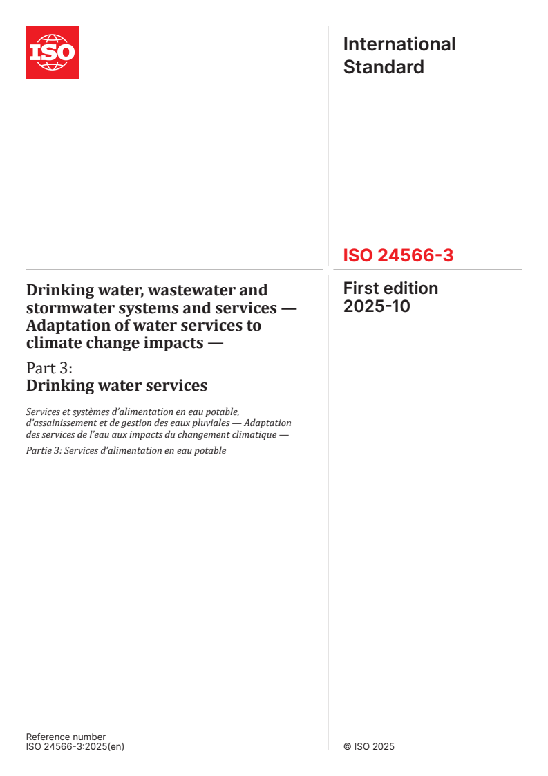 ISO 24566-3:2025 - Drinking water, wastewater and stormwater systems and services — Adaptation of water services to climate change impacts — Part 3: Drinking water services
Released:24. 10. 2025