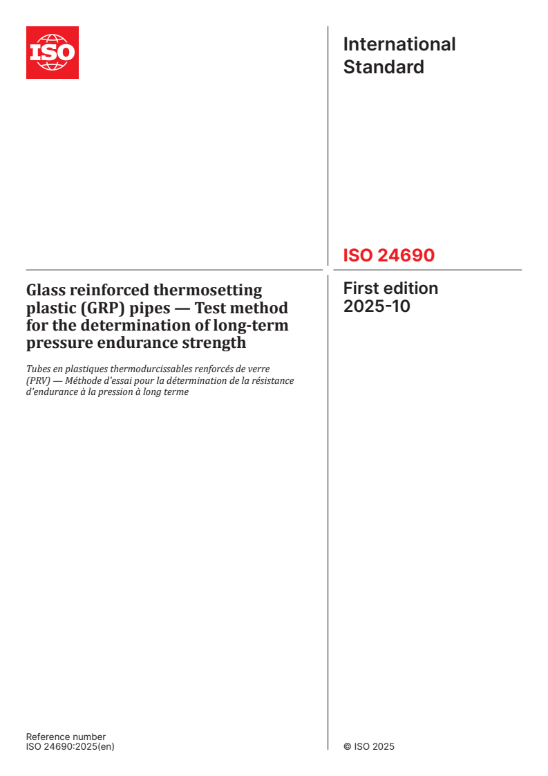 ISO 24690:2025 ISO 24690:2025 - Glass reinforced thermosetting plastic (GRP) pipes — Test method for the determination of long-term pressure endurance strength
Released:10/3/2025