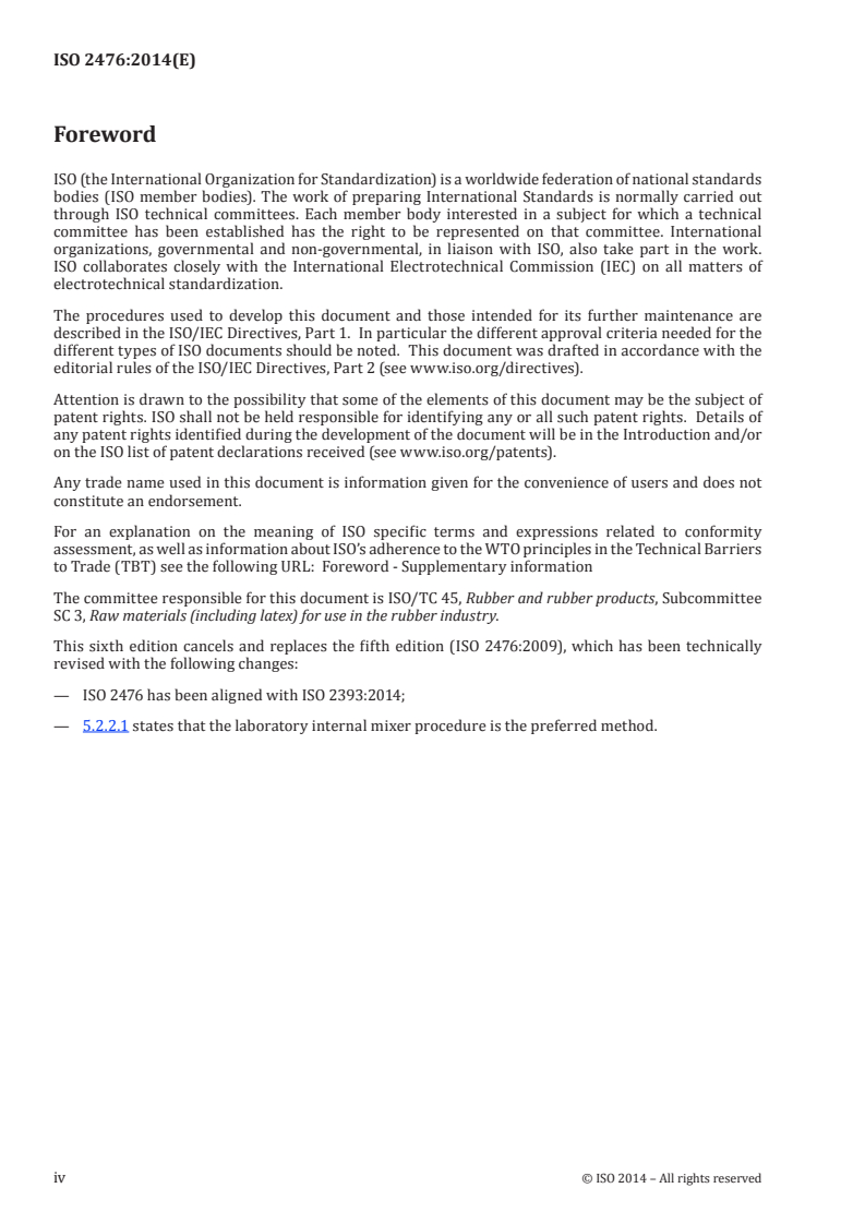 ISO 2476:2014 ISO 2476:2014 - Butadiene rubber (BR) — Solution-polymerized types — Evaluation procedures/18/2014 - Page 4 preview
