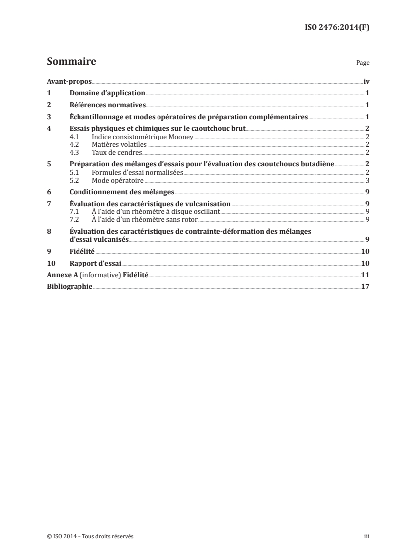 ISO 2476:2014 ISO 2476:2014 - Caoutchouc butadiène (BR) — Types polymérisés en solution — Méthodes d'évaluation/14/2014 - Page 3 preview