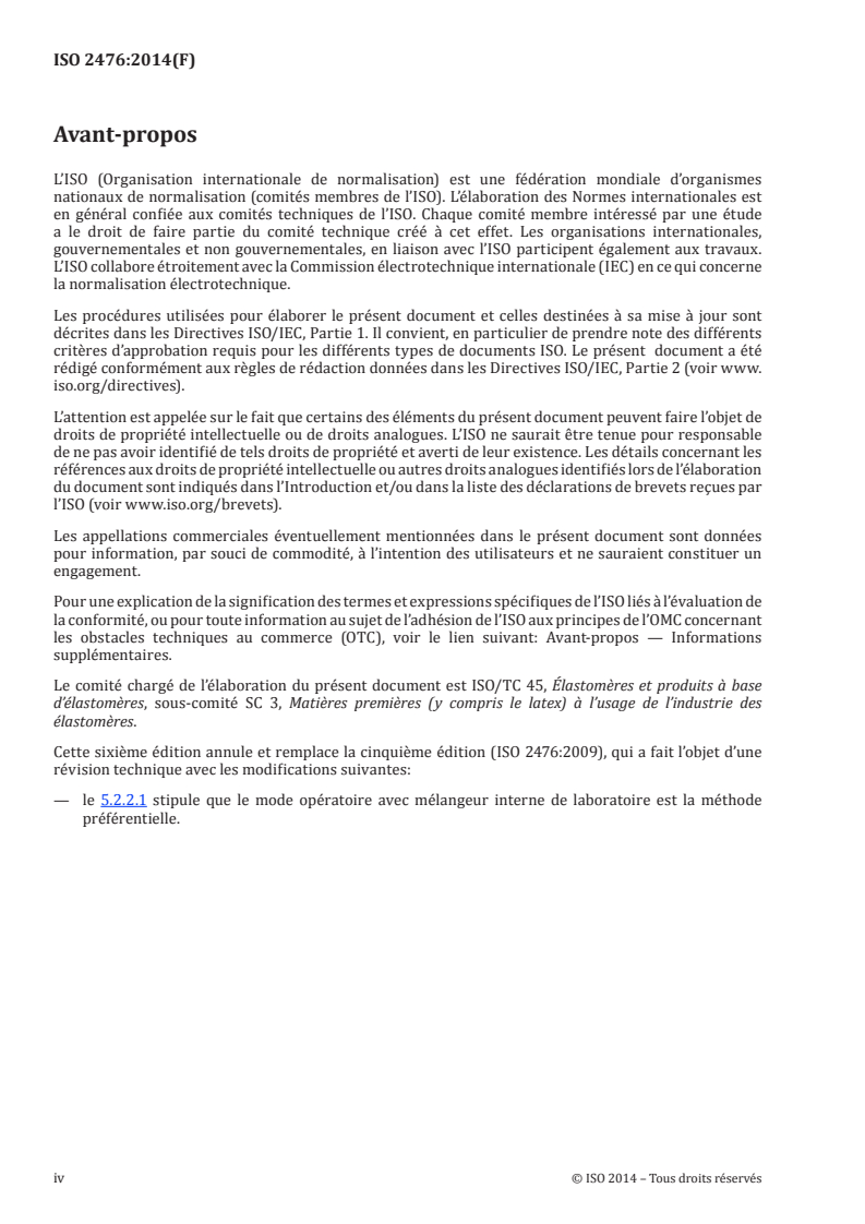 ISO 2476:2014 ISO 2476:2014 - Caoutchouc butadiène (BR) — Types polymérisés en solution — Méthodes d'évaluation/14/2014 - Page 4 preview